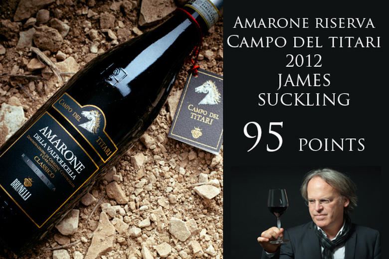 AMARONE CAMPO DEL TITARI 2012: 95 POINTS JAMES SUCKLING (2017/2018)