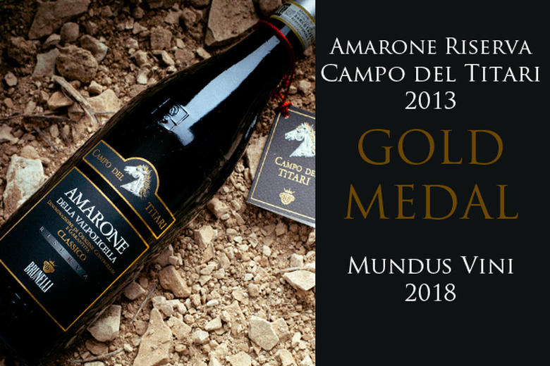 AMARONE CAMPO DEL TITARI 2013: GOLD MEDAL | MUNDUS VINI 2018